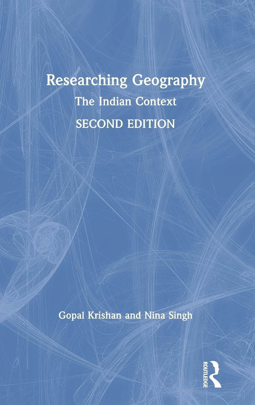Researching Geography: The Indian Context