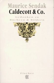 Caldecott & Co: Gedanken zu Büchern und Bildern