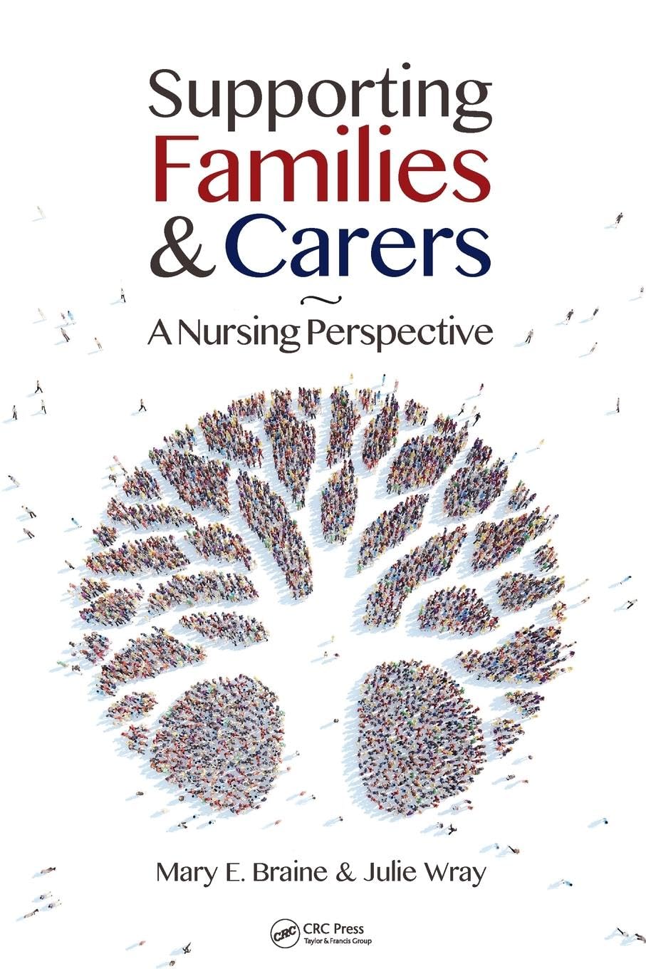 Supporting Families and Carers: A Nursing Perspective