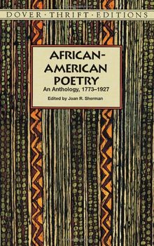 African-American Poetry: An Anthology, 1773-1927 (Dover Thrift Editions)