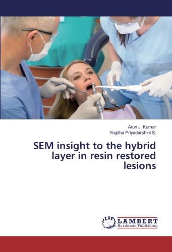 SEM insight to the hybrid layer in resin restored lesions
