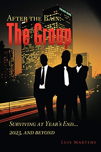 The Group: Surviving at Year's End . . . 2023, and beyond