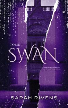 Swan. Vol. 1