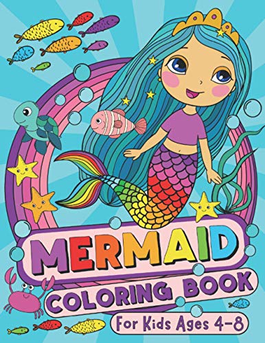 Mermaid Coloring Book: For Kids Ages 4-8 (US Edition) (Silly Bear Coloring Books, Band 9)