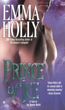 Prince of Ice: A Tale of the Demon World (Berkley Sensation)