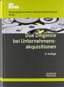 Due Diligence bei Unternehmensakquisitionen