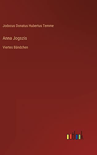Anna Jogszis: Viertes Bändchen