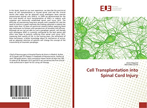 Cell Transplantation into Spinal Cord Injury