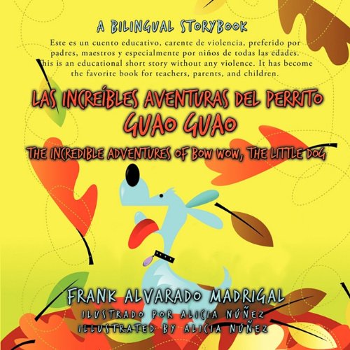 Las Increibles Aventuras del Perrito Guao Guao: The Incredible Adventures of Bow Wow, the Little Dog