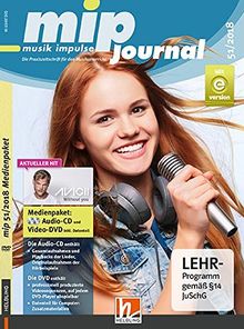 mip-journal 51/2018, Medienpaket: Die Praxiszeitschrift für den Musikunterricht der 5. bis 10. Jahrgangsstufe | Buch | Zustand sehr gut
