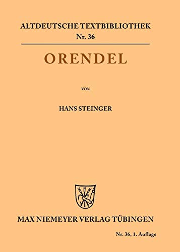 Orendel (Altdeutsche Textbibliothek, 36, Band 36)