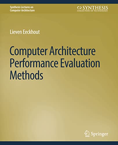 Synthesis Lectures on Computer Architecture   Computer Architecture Performance Evaluation Methods - Lieven Eeckhout Kartoniert (TB)