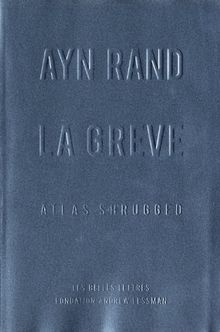 La grève : Atlas shrugged