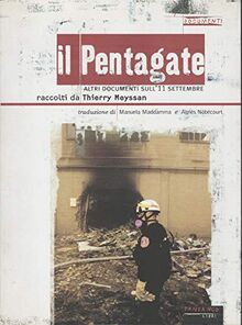 Il Pentagate. Altri documenti sull'11 settembre