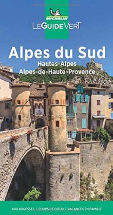 Alpes du Sud : Hautes-Alpes, Alpes-de-Haute-Provence