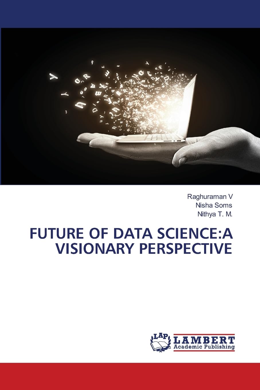 Future of Data Science: A Visionary Perspective: DE