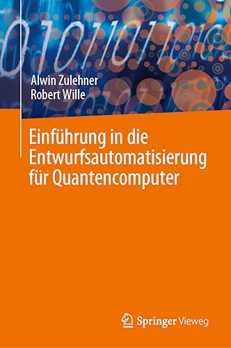 Einführung in die Entwurfsautomatisierung für Quantencomputer