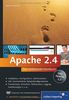 Apache 2.4: Skalierung, Performance-Tuning, CGI, SSI, Authentifizierung, Sicherheit, VMware Re (Galileo Computing)