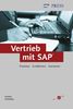 Vertrieb mit SAP - Prozesse, Funktionen, Szenarien (SAP PRESS)
