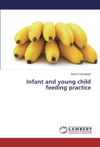 Infant and young child feeding practice