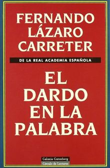 El dardo en la palabra (Ensayo)