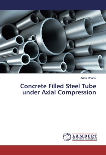 Concrete Filled Steel Tube under Axial Compression