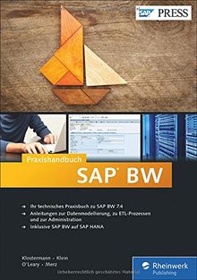 Praxishandbuch SAP BW: Administration, ETL-Prozesse und Datenmodellierung in Business Warehouse 7.4 (SAP PRESS)