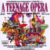 A Teenage Opera Soundtrack