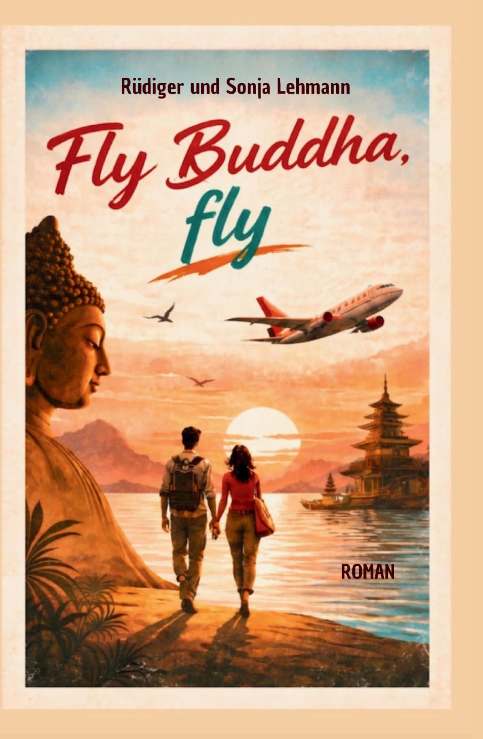 Fly Buddha, fly