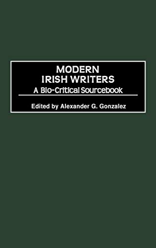 Modern Irish Writers: A Bio-Critical Sourcebook