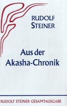 Aus der Akasha - Chronik