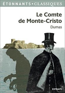 Le comte de Monte-Cristo : texte abrégé