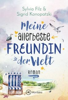 Meine allerbeste Freundin der Welt (Glücksgefühle, Band 2)