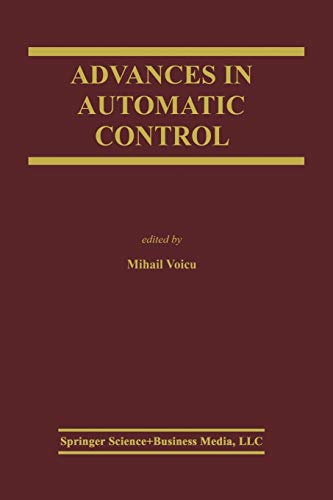 Advances in Automatic Control (The Springer International Series in Engineering and Computer Science, 754, Band 754)