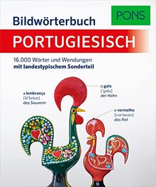 PONS Bildwörterbuch Portugiesisch: 16.000 Wörter und Wendungen mit landestypischem Sonderteil
