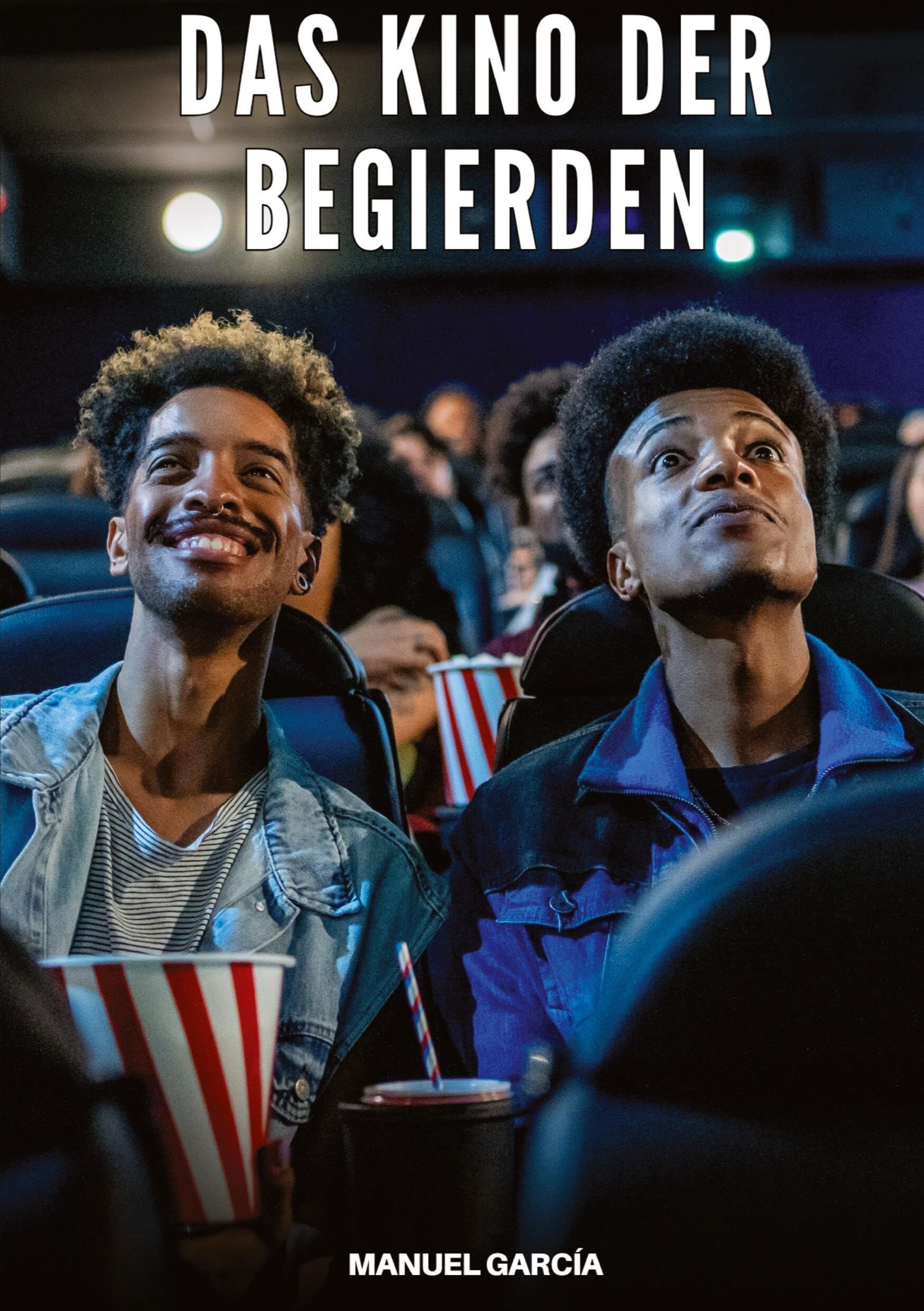 Das Kino der Begierden