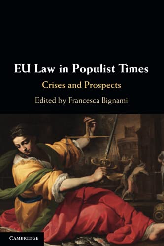 EU Law in Populist Times: Crises and Prospects
