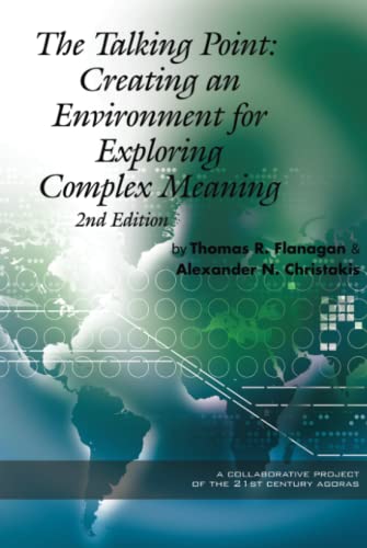 The Talking Point: Creating an Environment for Exploring Complex Meaning 2nd Edition