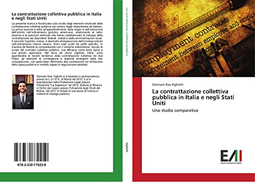 La contrattazione collettiva pubblica in Italia e negli Stati Uniti: Uno studio comparativo