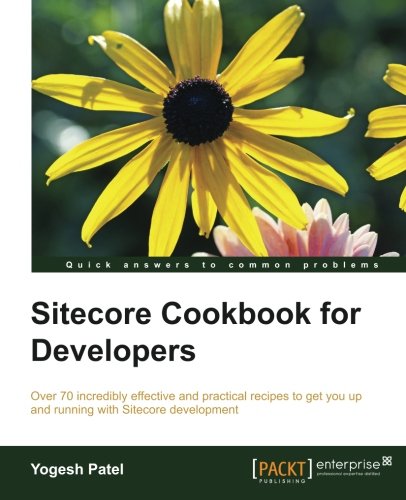 Sitecore Cookbook for Developers (English Edition)