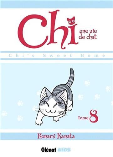 Chi, Une Vie De Chat, Tome 8 :