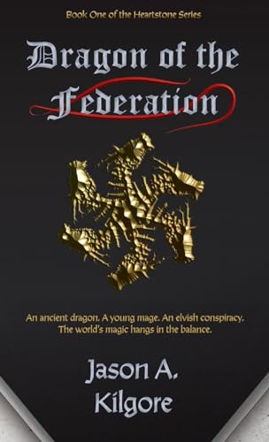 Dragon of the Federation: Book One of the Heartstone Series