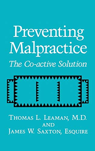 Preventing Malpractice: The Co-active Solution