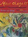 Marc Chagall - Welche Farben hat das Paradies?: Bilder zur Bibel (Abenteuer Kunst)