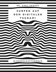 Surfen auf dem digitalen Tsunami: Die Abenteuer der Familie Fröhlich in agilen und digitalen Arbeitswelten