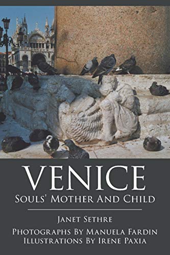 Janet Sethre Venice, Souls' Mother And Child