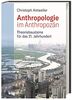 Anthropologie im Anthropozän: Theoriebausteine für das 21. Jahrhundert