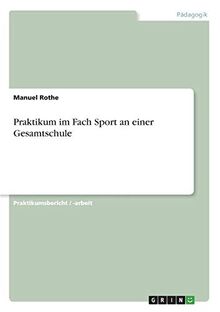 Praktikum im Fach Sport an einer Gesamtschule