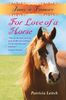 For the Love of a Horse (Jinnny of Finmory)