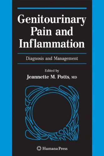 Genitourinary Pain and Inflammation:: Diagnosis and Management (Current Clinical Urology)